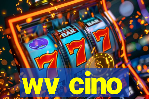 wv cino